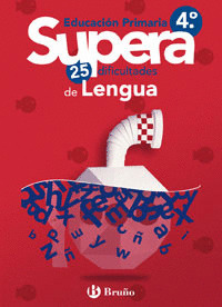 SUPERA LAS 25 DIFICULTADES LENGUA 4º