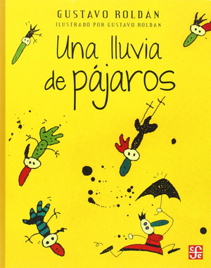 UNA LLUVIA DE PAJAROS