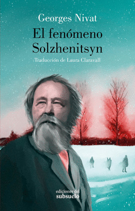 FENÓMENO SOLZHENITSYN, EL