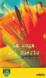 SOGA DEL MUERTO, LA