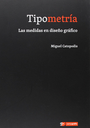 TIPOMETRÍA: LAS MEDIDAS EN DISEÑO GRÁFICO