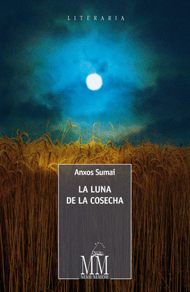 LA LUNA DE LA COSECHA