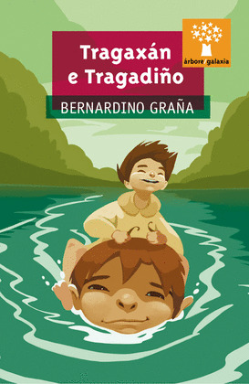 TRAGAXAN E TRAGADIÑO