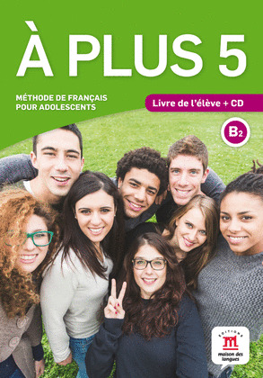 A PLUS! 5 LIVRE DE L'ELEVE + CD