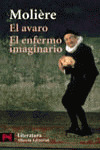 EL AVARO/ EL ENFERMO IMAGINARIO