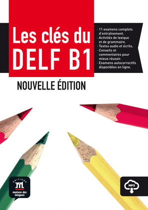 LES CLES DU NOUVEAU DELF B1 LIVRE DE LŽELEVE