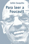 PARA LEER A FOUCAULT