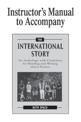 INSTRUCTOR'S MANUAL TO ACCOMPANY THE INTERNATIONAL STORY