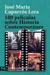 1OO PELICULAS SOBRE HISTORIA CONTEMPORANEA