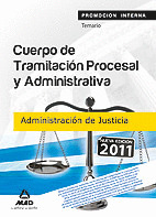 PROMOCION INTERNA. TEMARIO. CUERPO DE TRAMITACION PROCESAL Y ADMINISTRATIVA. ADMINISTRACION JUSTICIA