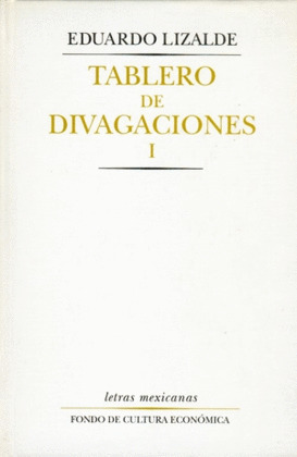 TABLERO DE DIVAGACIONES. 2 VOLÚMENES