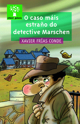 O CASO MAIS ESTRAÑO DO DETECTIVE MARSCHEN