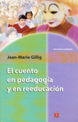 CUENTO EN PEDAGOGIA Y REEDUCACION