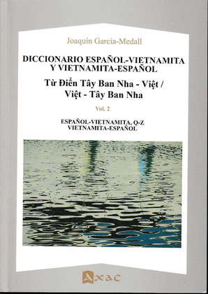 DICCIONARIO ESPAÑOL-VIETNAMITA Y VIETNAMITA-ESPAÑOL