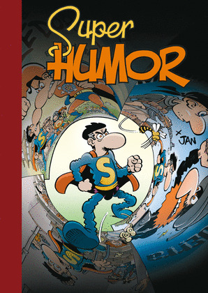 SUPER HUMOR SUPER LOPEZ, 017: TRES PIZZAS Y UN MUERTO Y OTRAS HISTORIAS