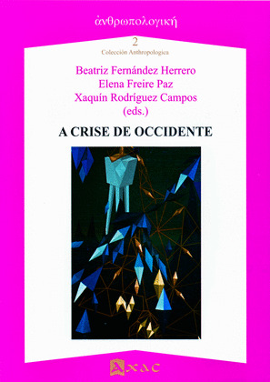 A CRISE DE OCCIDENTE