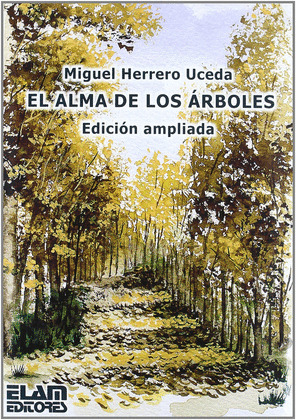 EL ALMA DE LOS ARBOLES