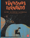 FANTASMAS DE FERNANDO, LOS