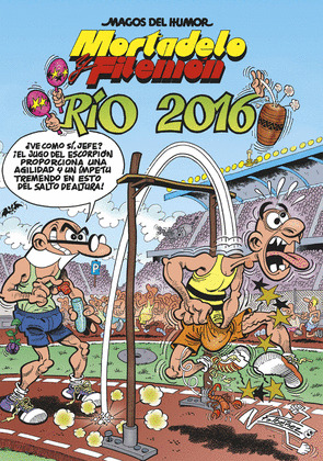 RIO 2016 (MAGOS DEL HUMOR MORTADELO Y FILEMÓN, 174)