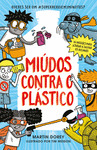 MI?DOS CONTRA O PL?STICO