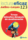 TRECE MINUTOS DESPUES DE MEDIANOCHE.(JUEGOS LECT