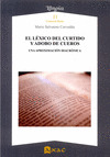 LÉXICO DEL CURTIDO Y ADOBO DE CUEROS, EL