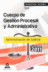 PROMOCION INTERNA. TEST. CUERPO DE GESTION PROCESAL Y ADMINISTRATIVA DE ADMINISTRACION DE JUSTICIA