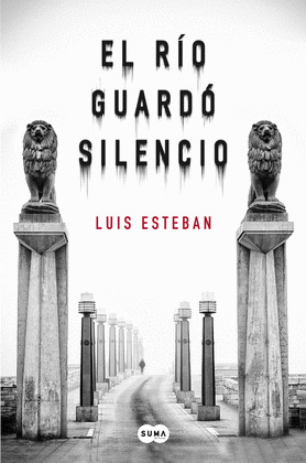 EL RIO GUARDO SILENCIO