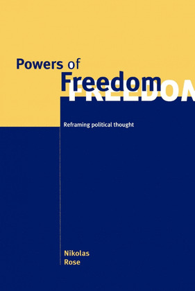 POWERS OF FREEDOM. REFRAMING POLITICAL THOUGHT.