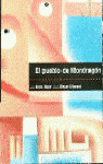 PER(RO)14. EL PUEBLO DE MONDRAGON (A PARTIR DE 8 AÏOS)