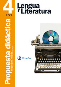 LENGUA Y LITERATURA 4 ESO PROPUESTA DIDÁCTICA