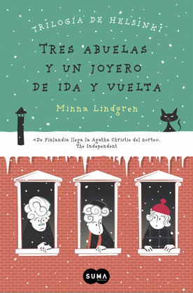 TRES ABUELAS Y UN JOYERO DE IDA Y VUELTA (TRILOGIA DE HELSINKI 2)