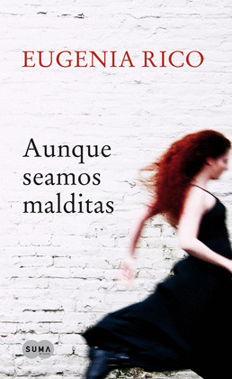 AUNQUE SEAMOS MALDITAS (DIGITAL)