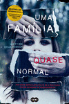 UMA FAMÍLIA QUASE NORMAL