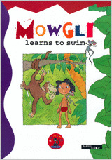 CIDENGJ01. MOWGLI LEARNS TO SWIM. (+ CASSETTE)