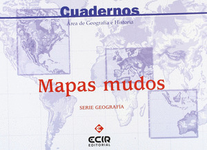 E.S.O.-C.S.GEOGRAFIA. MAPAS MUDOS (2005)