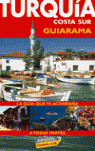 GUIARAMA TURQUIA COSTA SUR