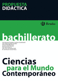 CIENCIAS PARA EL MUNDO CONTEMPORÁNEO 1 BACHILLERATO PROPUESTA DIDÁCTICA