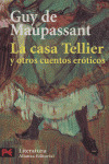 CASA TELLIER Y OTROS CUENTOS EROTICOS, LA