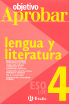 LENGUA Y LITERATURA 4ºESO 08 OBJETIVO APROBAR LOE
