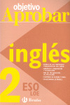INGLES 2ºESO 08 OBJETIVO APROBAR LOE