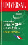DICCIONARIO UNIVERSAL DE VERBOS MAS GRAMATICA LENGUA FRANCESA