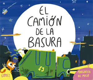 CAMION DE LA BASURA,EL