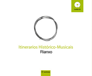 ITINERARIOS HISTORICO MUSICAIS: RIANXO