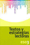 TEXTOS Y ESTRATEGIAS LECTORAS, 3 ESO. CUADERNO
