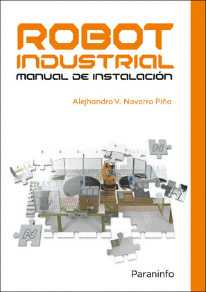ROBOT INDUSTRIAL. MANUAL DE INSTALACION