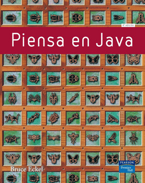 PIENSA EN JAVA (4ª EDICION)