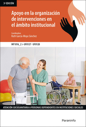 APOYO EN LA ORGANIZACION DE INTERVENCIONES EN EL AMBITO INSTITUCIONAL