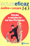MIEDO Y MISTERIO EN LOS PIRINEOS JUEGO DE LECTURA
