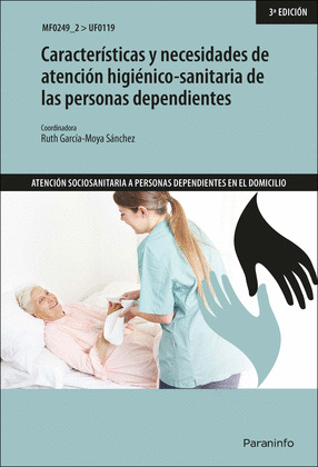 CARACTERISTICAS Y NECESIDADES DE ATENCION HIGIENICO-SANITARIA DE LAS PERSONAS DE